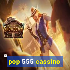 pop 555 cassino